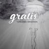 "Gratis"