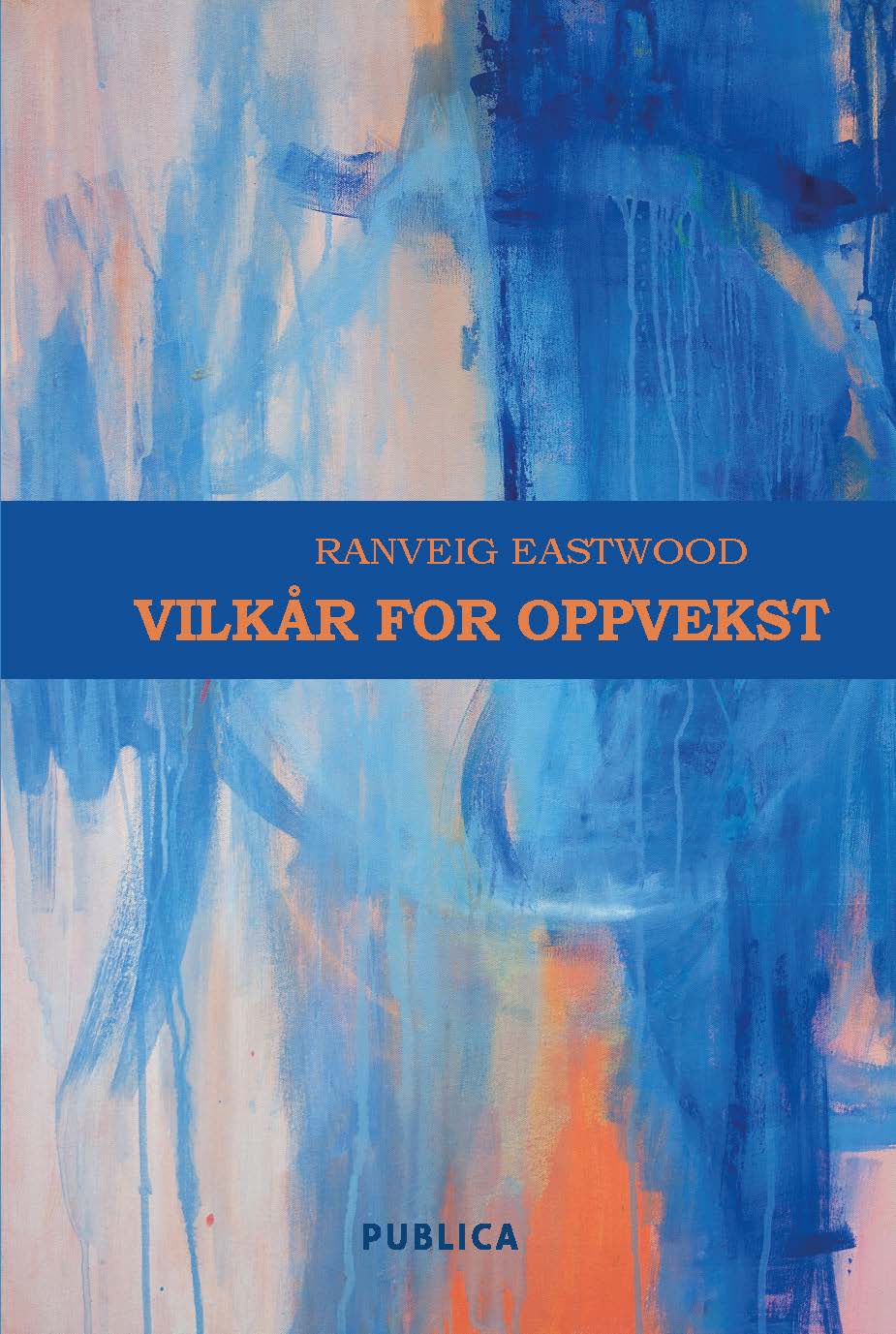 "Vilkår for oppvekst"