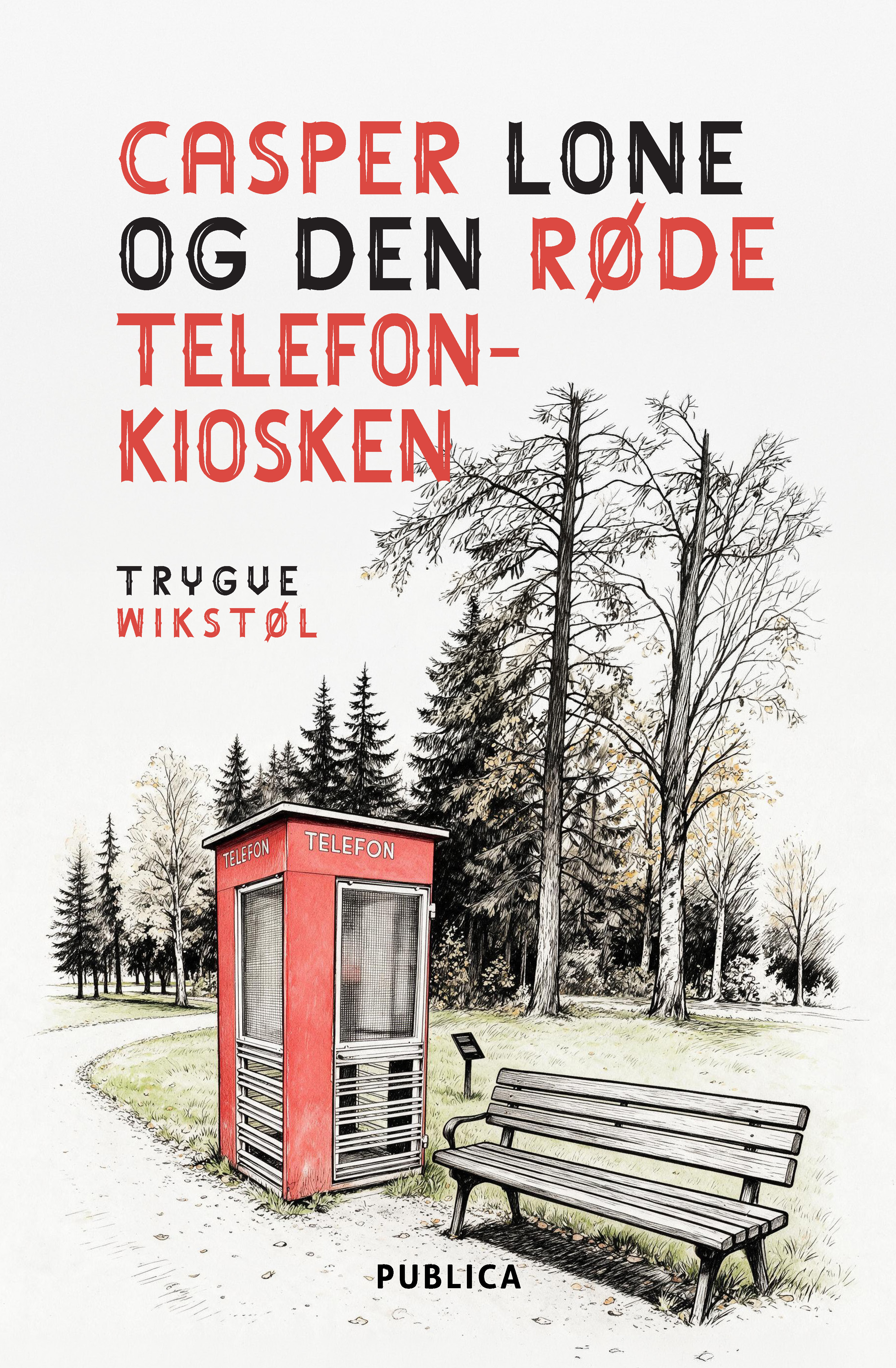 Casper Lone og den røde telefonkiosken