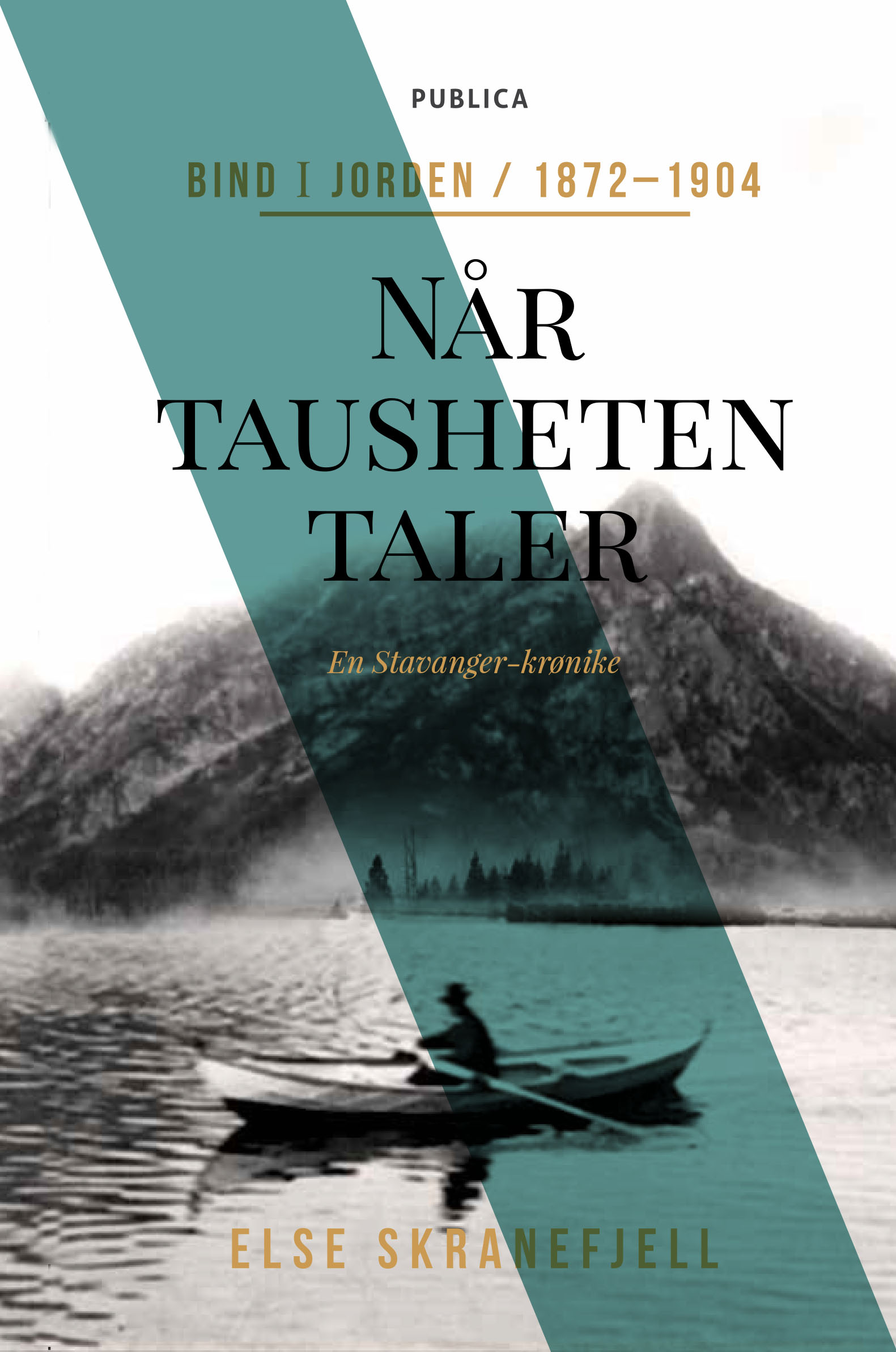 Når tausheten taler. Bind I: Jorden 1872-1904