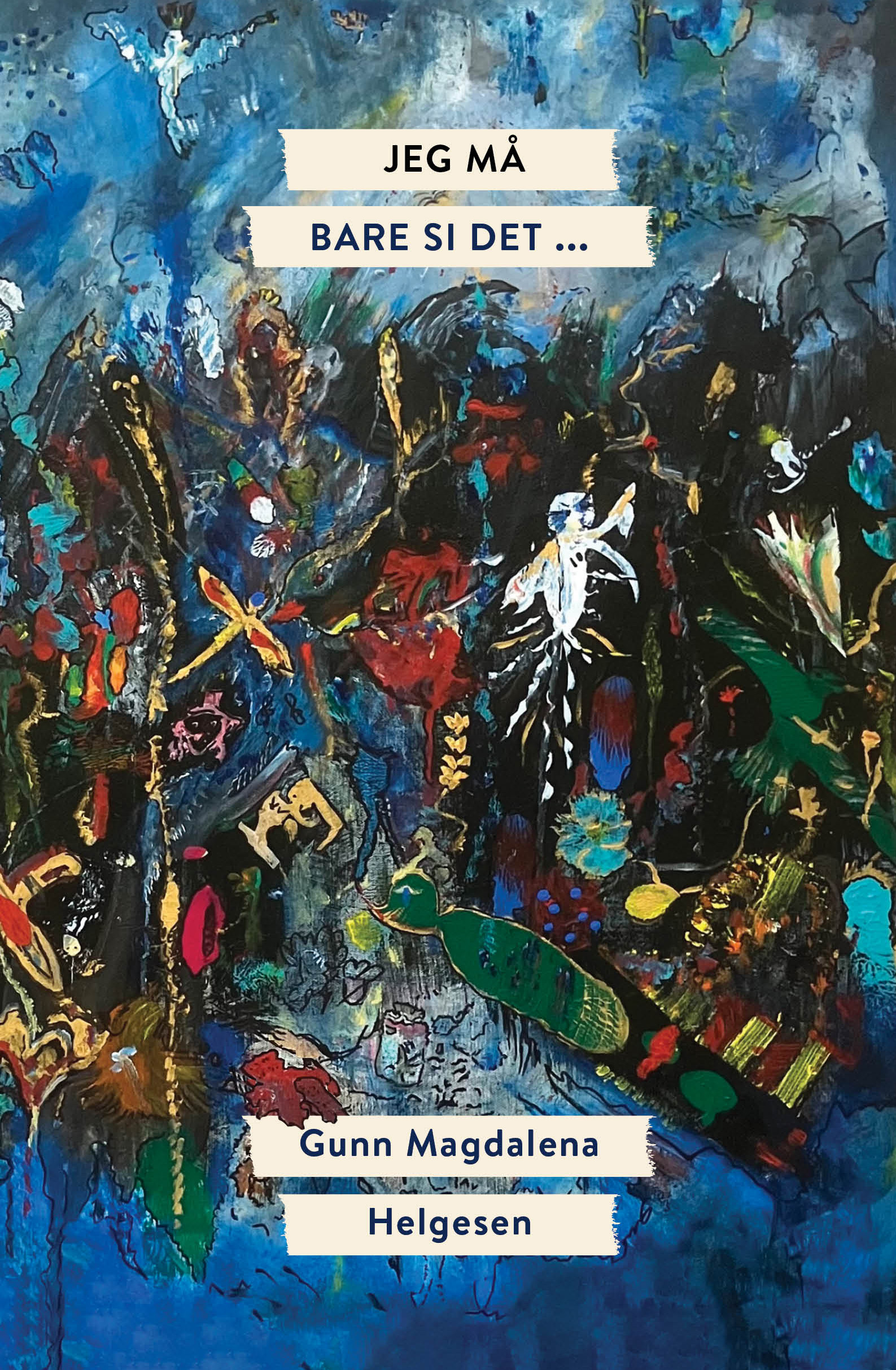 Jeg må bare si det …